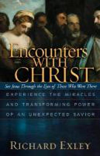 Encounters with Christ