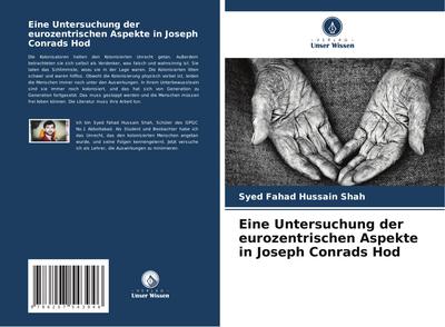 Eine Untersuchung der eurozentrischen Aspekte in Joseph Conrads Hod