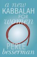 A New Kabbalah for Women