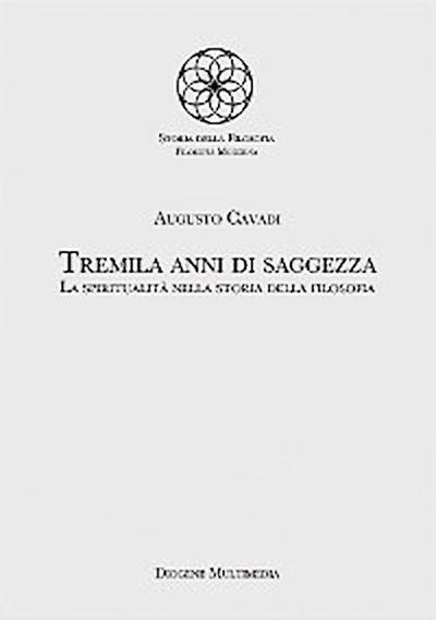 Tremila anni di saggezza
