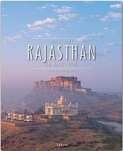 Rajasthan - Taj Mahal - Delhi - Indiens Perle