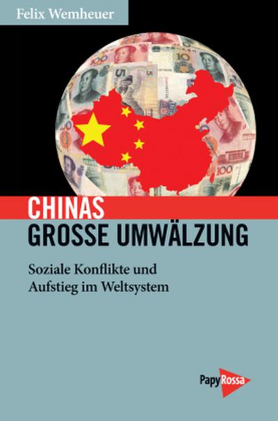 Chinas große Umwälzung