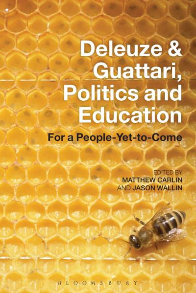 Deleuze and Guattari, Politics and Education