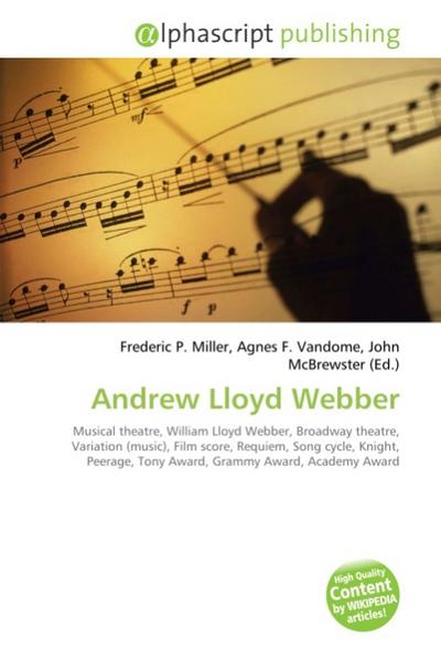 Andrew Lloyd Webber - Frederic P. Miller