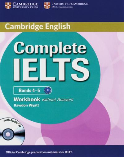 Complete IELTS, Bands 4-5 Workbook without answers, with Audio CD