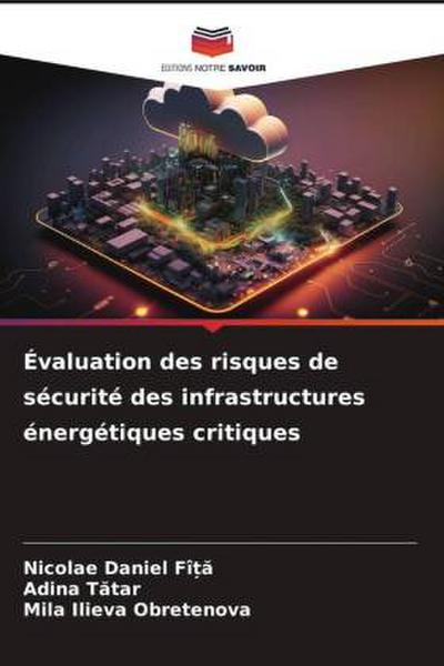 Évaluation des risques de sécurité des infrastructures énergétiques critiques
