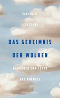Das Geheimnis der Wolken. Handbuch zum Lesen des H