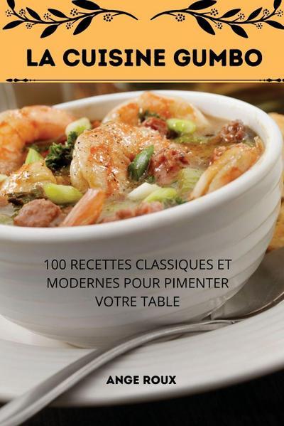 LA CUISINE GUMBO