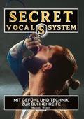 Secret Vocal System 2