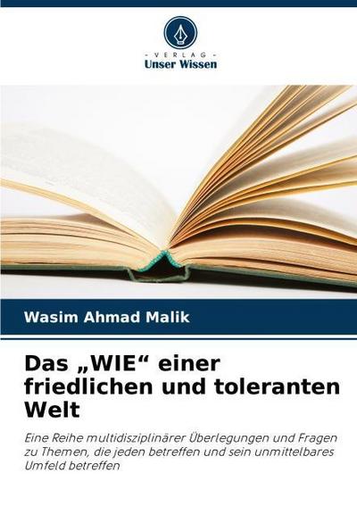 Das "WIE" einer friedlichen und toleranten Welt