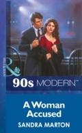 Woman Accused (Mills & Boon Vintage 90s Modern