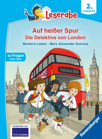 Leserabe 2. Lesestufe - Auf heißer Spur - Die Detektive von London