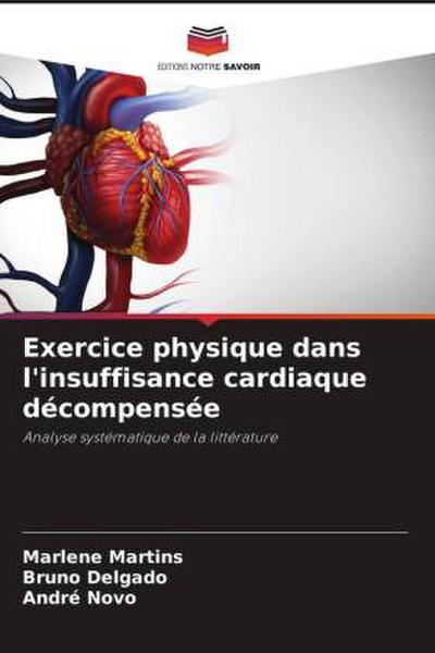 Exercice physique dans l’insuffisance cardiaque décompensée