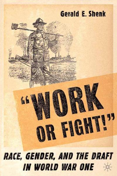 "Work or Fight!"