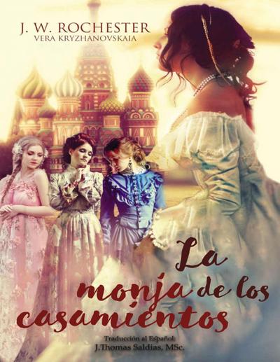 La Monja de los Casamientos (Conde J.W. Rochester)