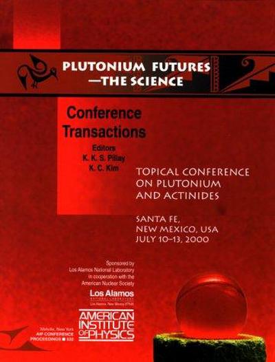 PLUTONIUM FUTURES - THE SCIENC