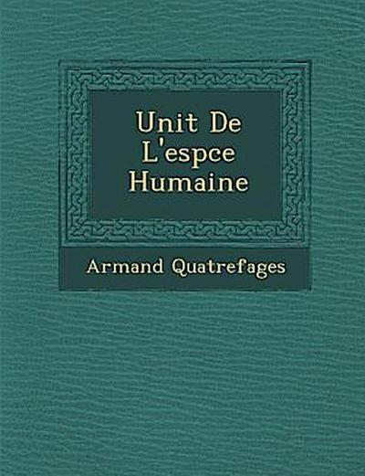 Unit de L’Esp Ce Humaine