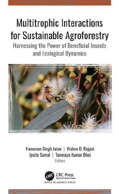 Multitrophic Interactions for Sustainable Agroforestry