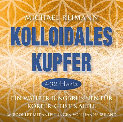 Kolloidales Kupfer [432 Hertz]