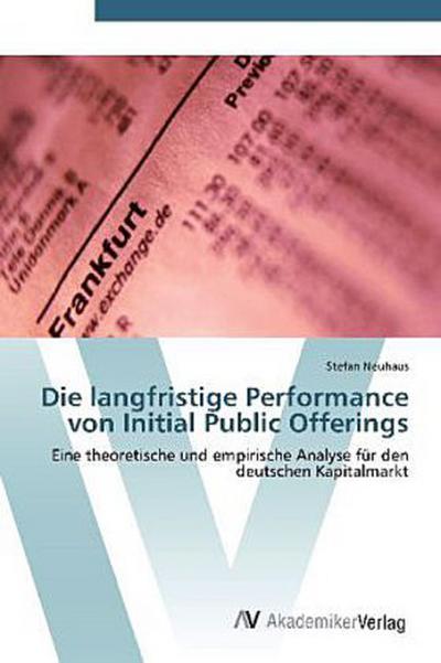 Die langfristige Performance von Initial Public Offerings