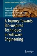A Journey Towards Bio-inspired Techniques in Softw