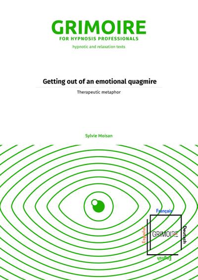 Getting out of an emotional quagmire