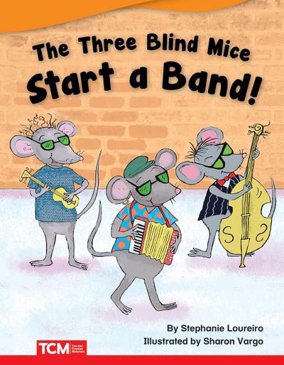 Three Blind Mice Start a Band Read-Along eBook