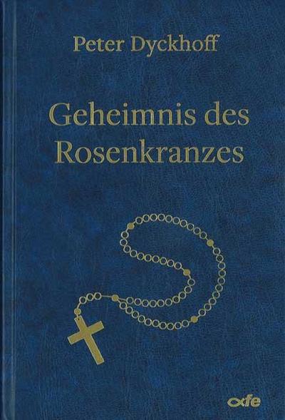 Geheimnis des Rosenkranzes