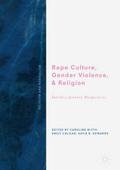 Rape Culture, Gender Violence, and Religion