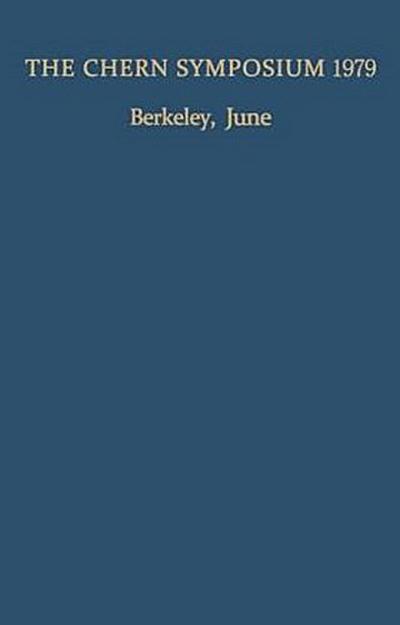 The Chern Symposium 1979