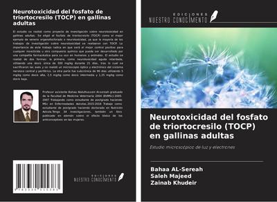 Neurotoxicidad del fosfato de triortocresilo (TOCP) en gallinas adultas