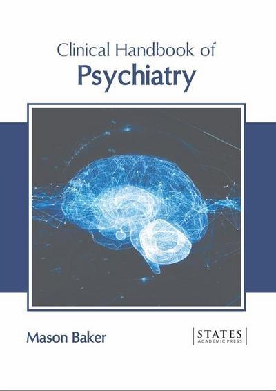 Clinical Handbook of Psychiatry
