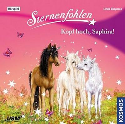 Sternenfohlen 10: Kopf Hoch,Saphira!
