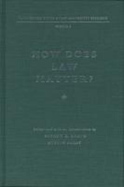 How Does Law Matter?: Fundamental Issues in Law and Society