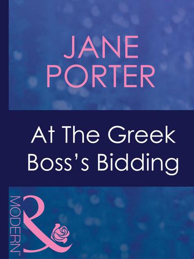 At The Greek Boss’s Bidding