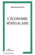 L’economie senegalaise - enjeux et problematiques