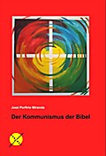 Der Kommunismus der Bibel