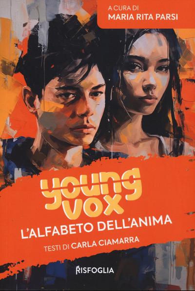L’ alfabeto dell’anima. Young vox