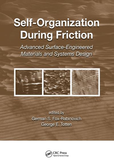 Self-Organization During Friction