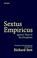Sextus Empiricus: Against Those in the Disciplines