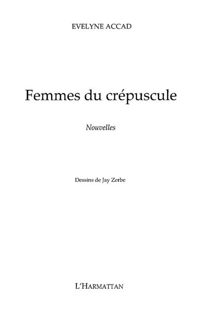 Femmes du crepuscule - nouvelles