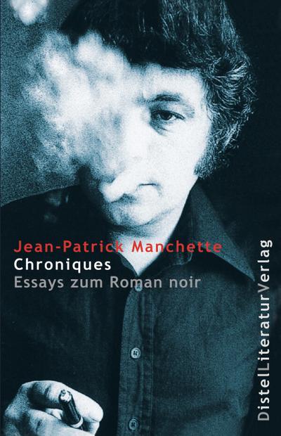 Manchette, J: Chroniques