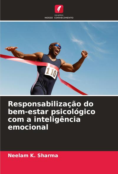 Responsabilização do bem-estar psicológico com a inteligência emocional