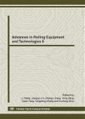 Advances in Rolling Equipment and Technologies II