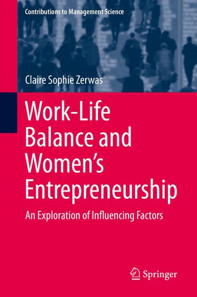 Work-Life Balance and Women’s Entrepreneurship