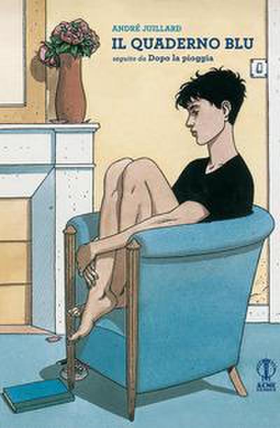 Il quaderno blu. Seguito da ’Dopo la pioggia’