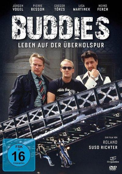 Buddies - Leben auf der Überholspur