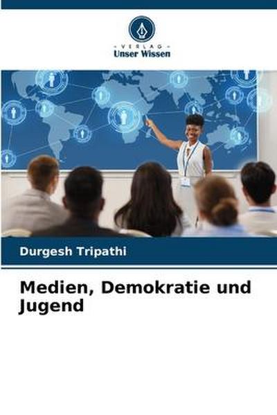 Medien, Demokratie und Jugend