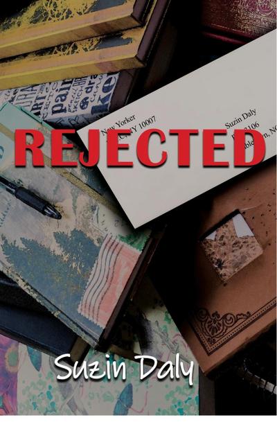 Daly, S: Rejected