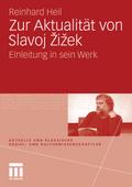 Zur Aktualität von Slavoj Zizek